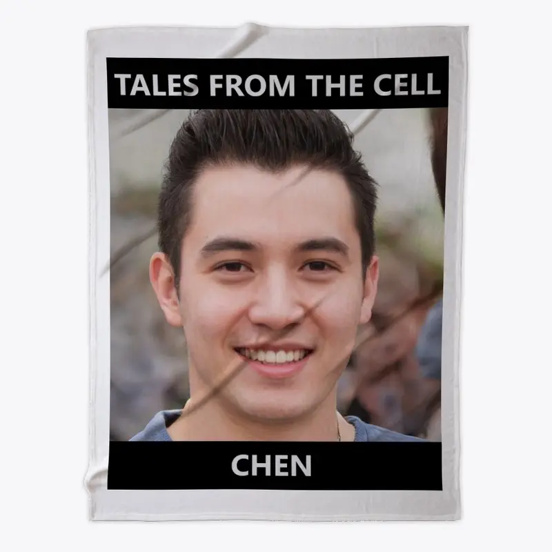 Chen- Tales From The Cell