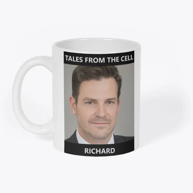 Richard - Tales From The Cell