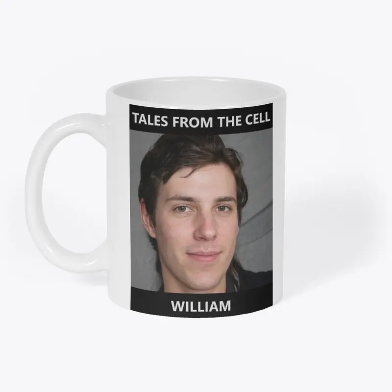 William - Tales From The Cell