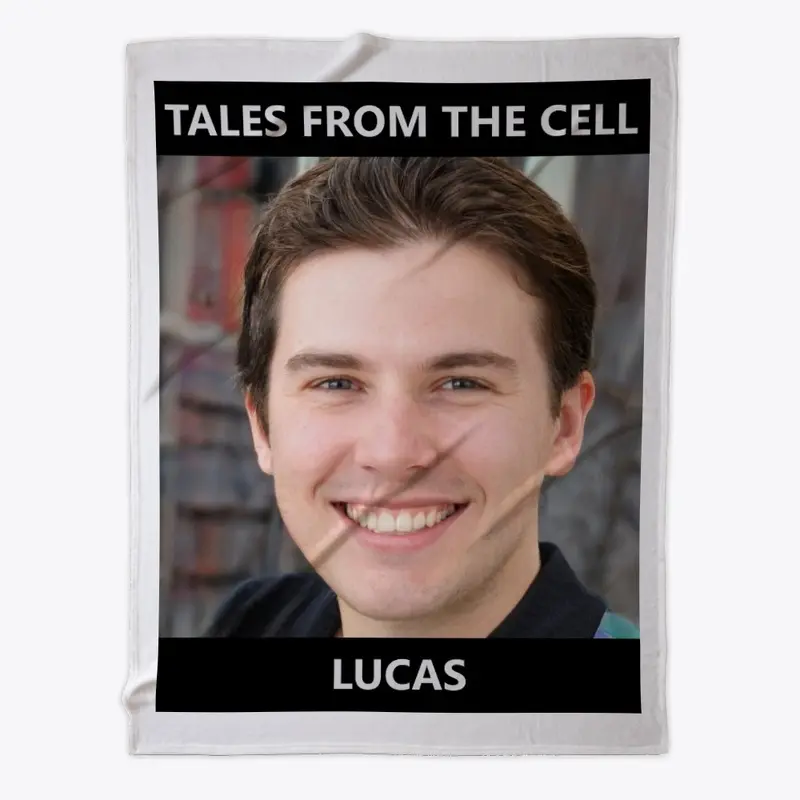 Lucas - Tales From The Cell