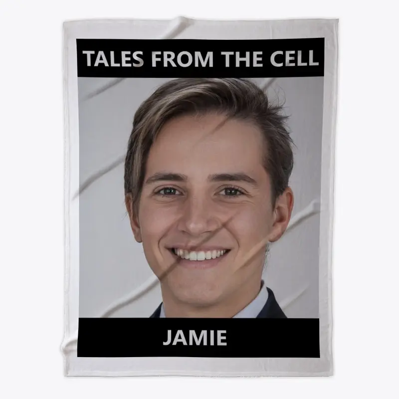 Jamie - Tales From The Cell