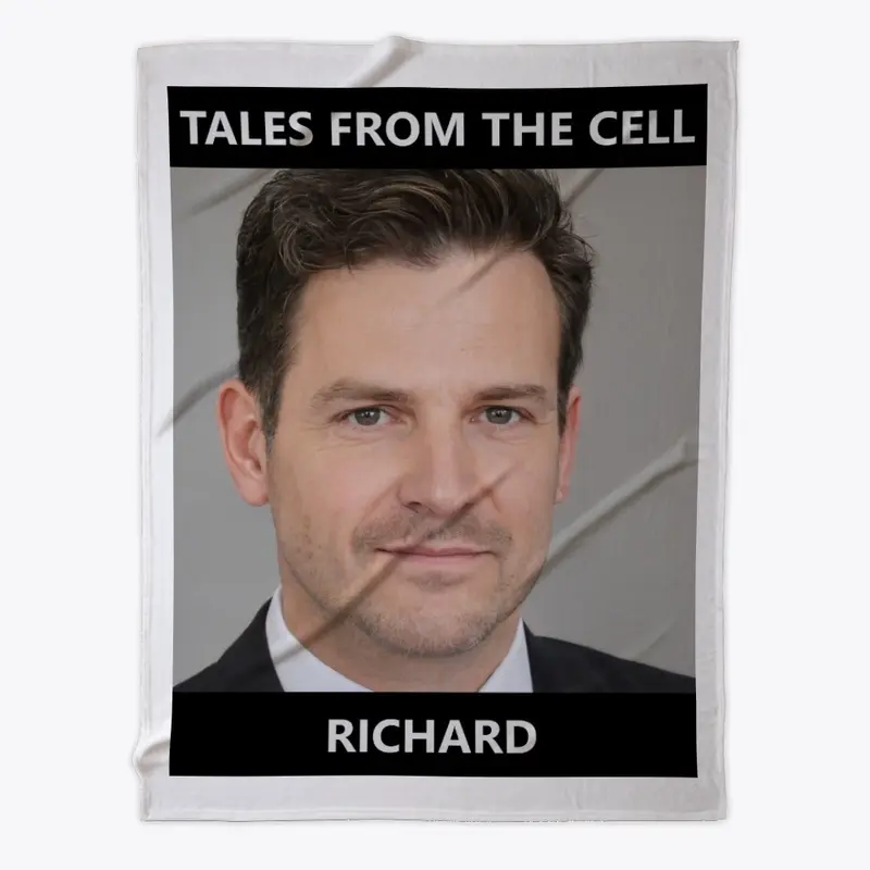 Richard - Tales From The Cell