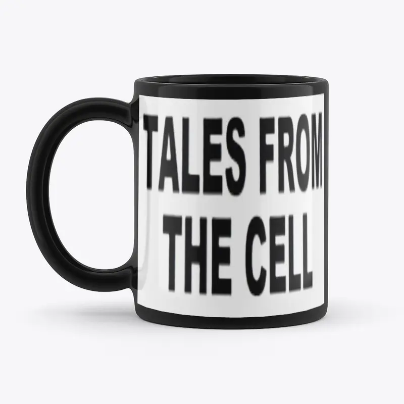 Tales From The Cell -