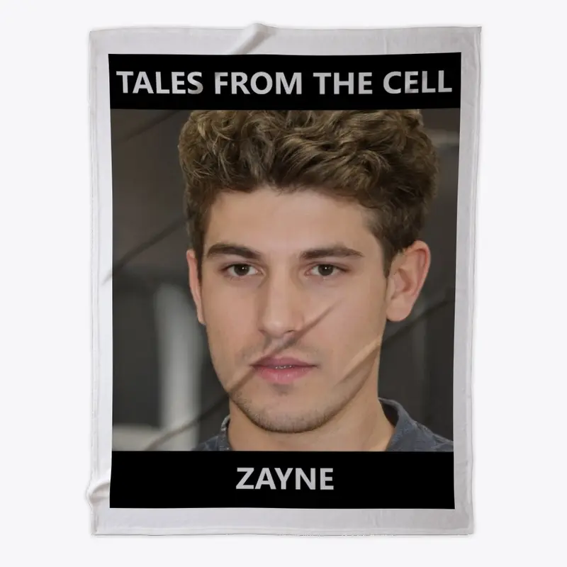 Zayne - Tales From The Cell