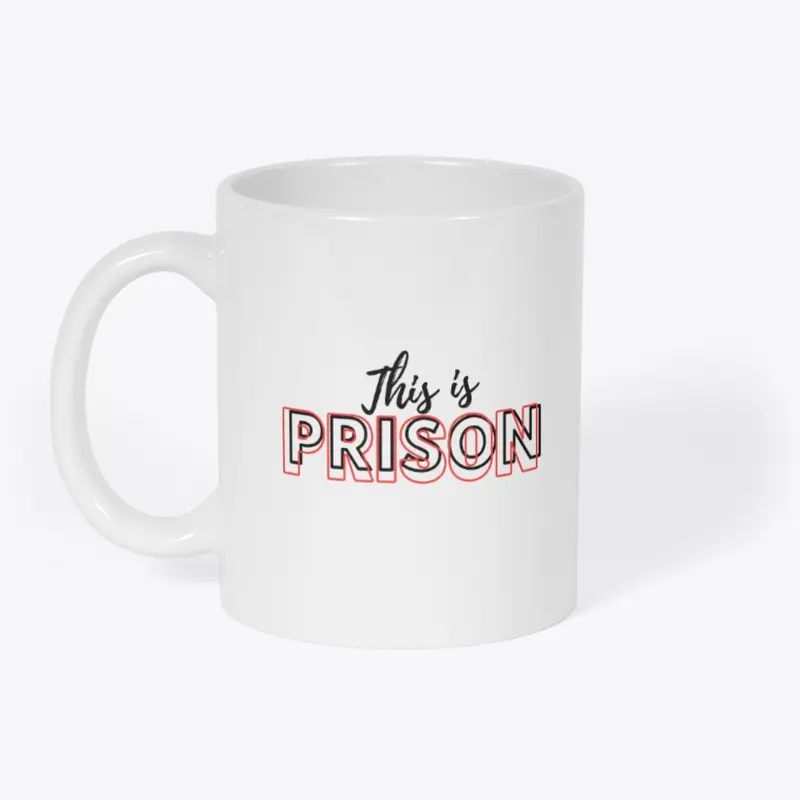 This is Prison - Bright Red